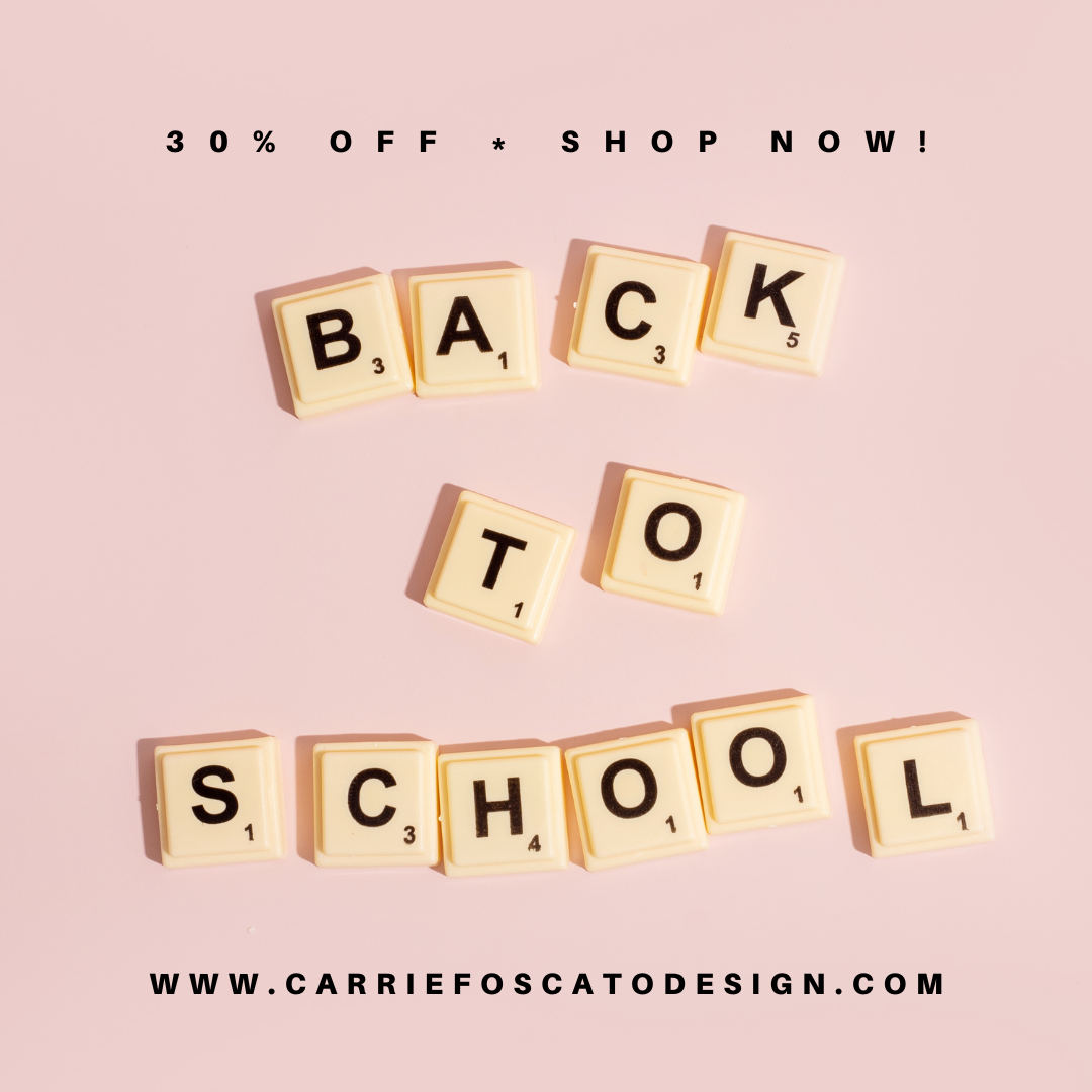 **Add a Sparkle to Your School Year with Carrie Foscato Design!**